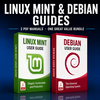 BUNDLE Linux Mint and Debian Guides
